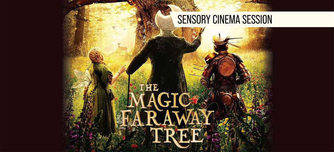 SENSORY The Magic Faraway Tree